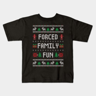 Funny Ugly Christmas Sweater - Forced Family Fun Kids T-Shirt